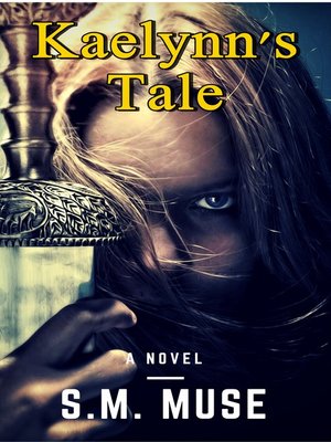 cover image of Kaelynn's Tale